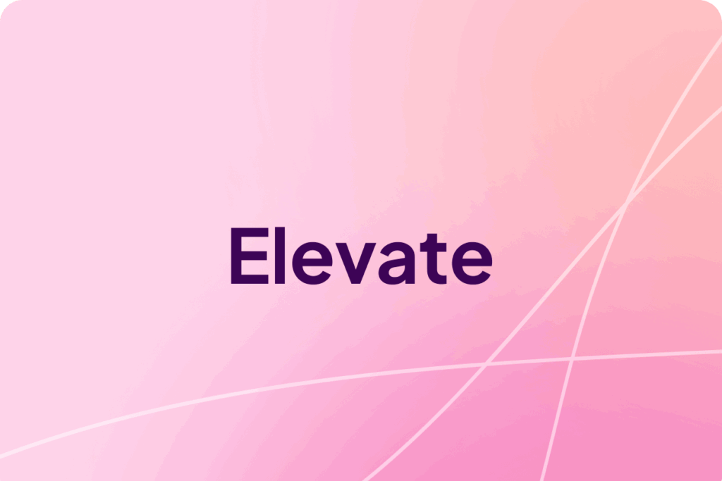 Elevate